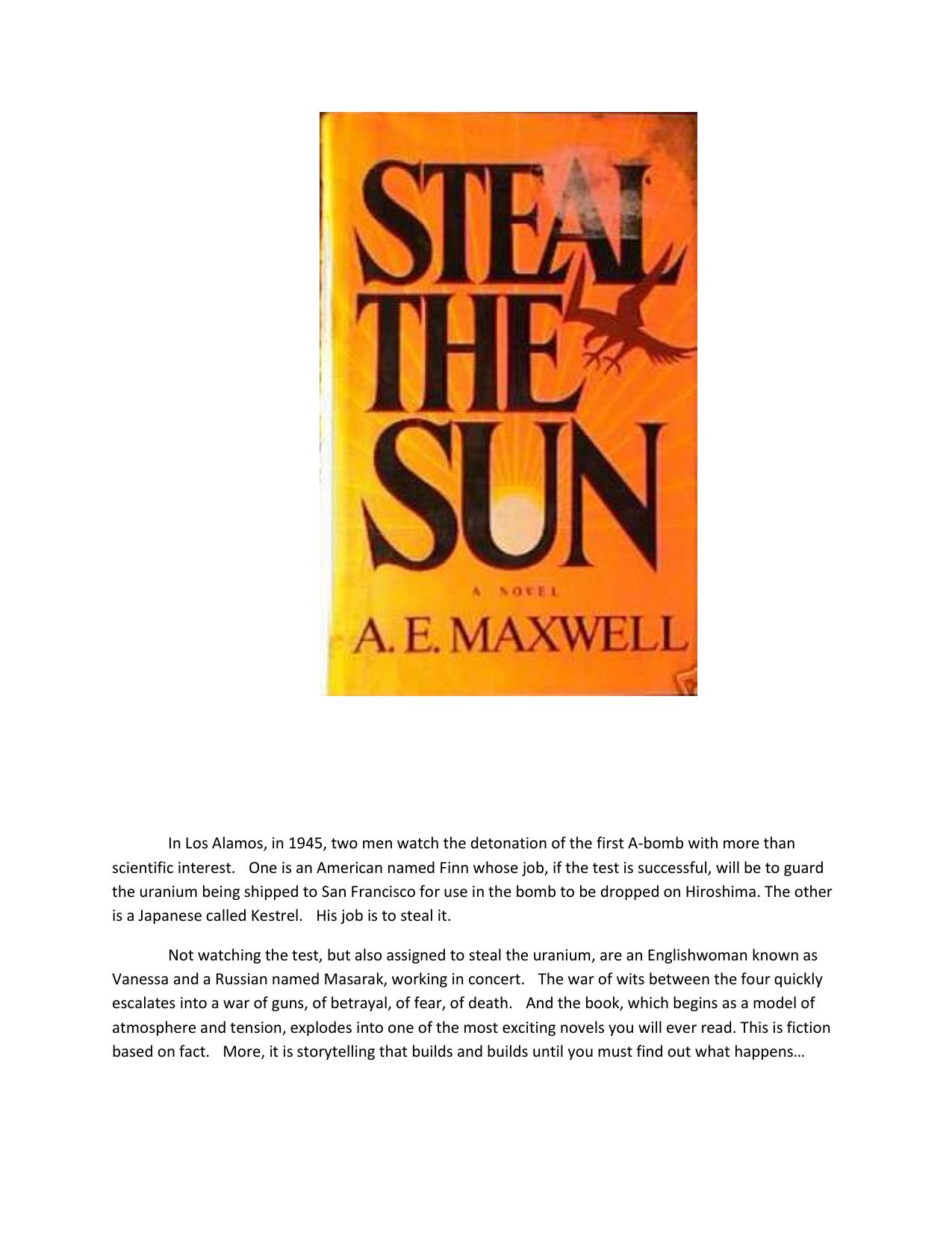 Steal the Sun by A E Maxwell