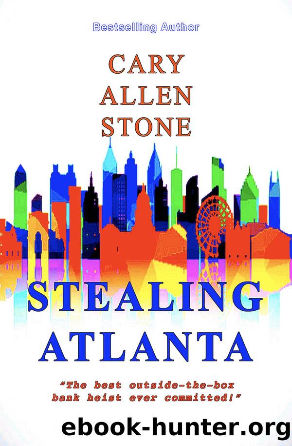Stealing Atlanta by Cary Allen Stone