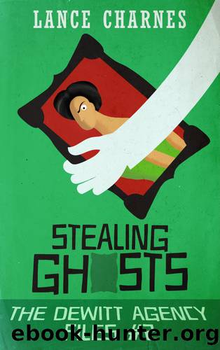 Stealing Ghosts by Lance Charnes