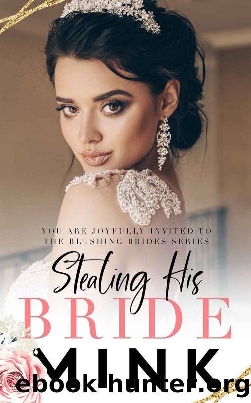 Stealing His Bride by MINK