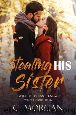 Stealing His Sister by C. Morgan