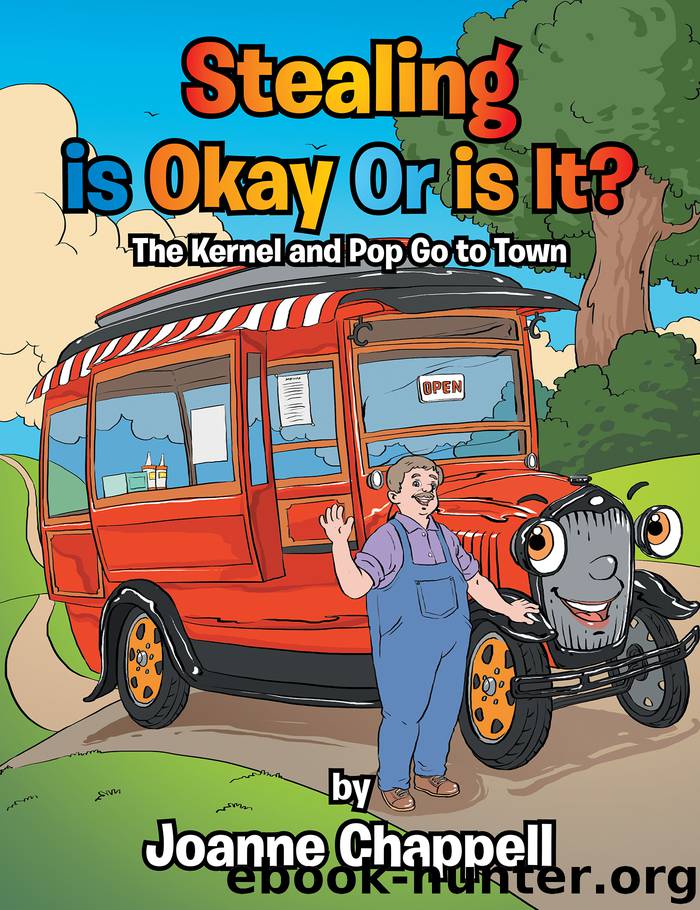 Stealing Is Okay or Is It? by joanne chappell