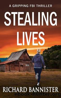 Stealing Lives: A Gripping FBI Kidnapping Thriller (Cassie Viera FBI Thriller Series Book 2) by Richard Bannister