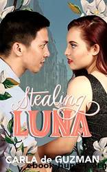 Stealing Luna by Guzman Carla de