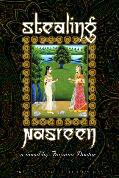 Stealing Nasreen by Farzana Doctor