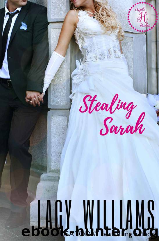 Stealing Sarah: a Cowboy Fairytales spin-off (Triple H Brides Book 3) by Lacy Williams