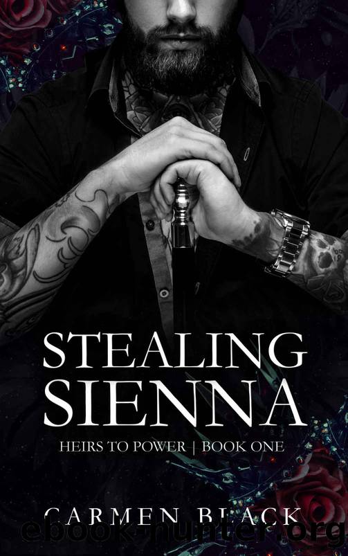 Stealing Sienna: A Dark, Why Choose, Mafia Romance by Carmen Black