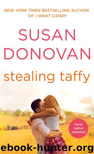 Stealing Taffy by Susan Donovan