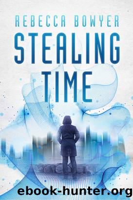 Stealing Time by Rebecca Bowyer