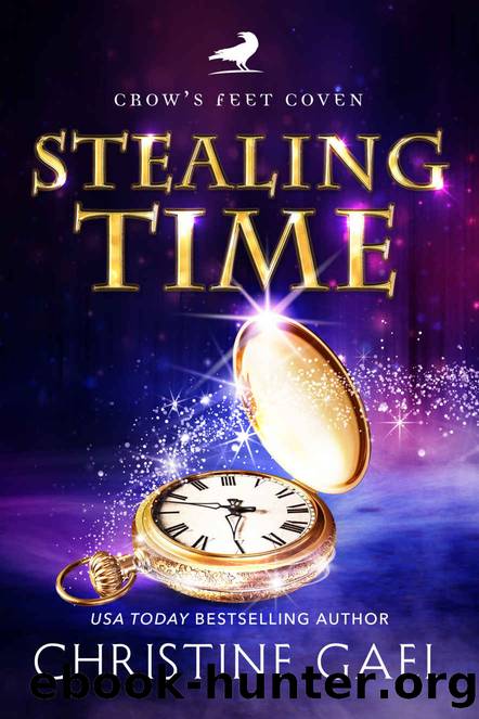 Stealing Time: A Paranormal Women's Fiction Novel by Gael Christine