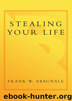 Stealing Your Life by Frank W. Abagnale
