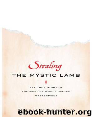 Stealing the Mystic Lamb by Noah Charney