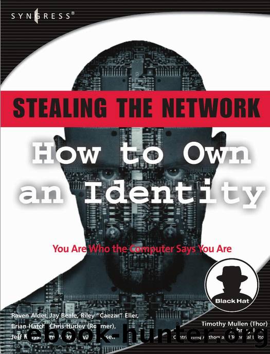 Stealing the Network by How to Own an Identity