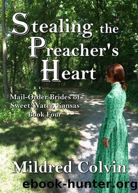 Stealing the Preacher's Heart by Mildred Colvin