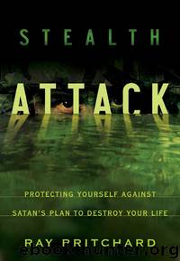 Stealth Attack by Ray Pritchard