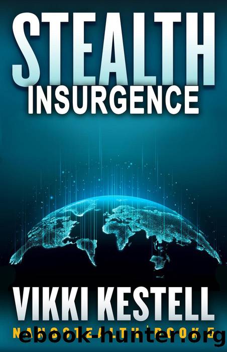 Stealth Insurgence by Vikki Kestell
