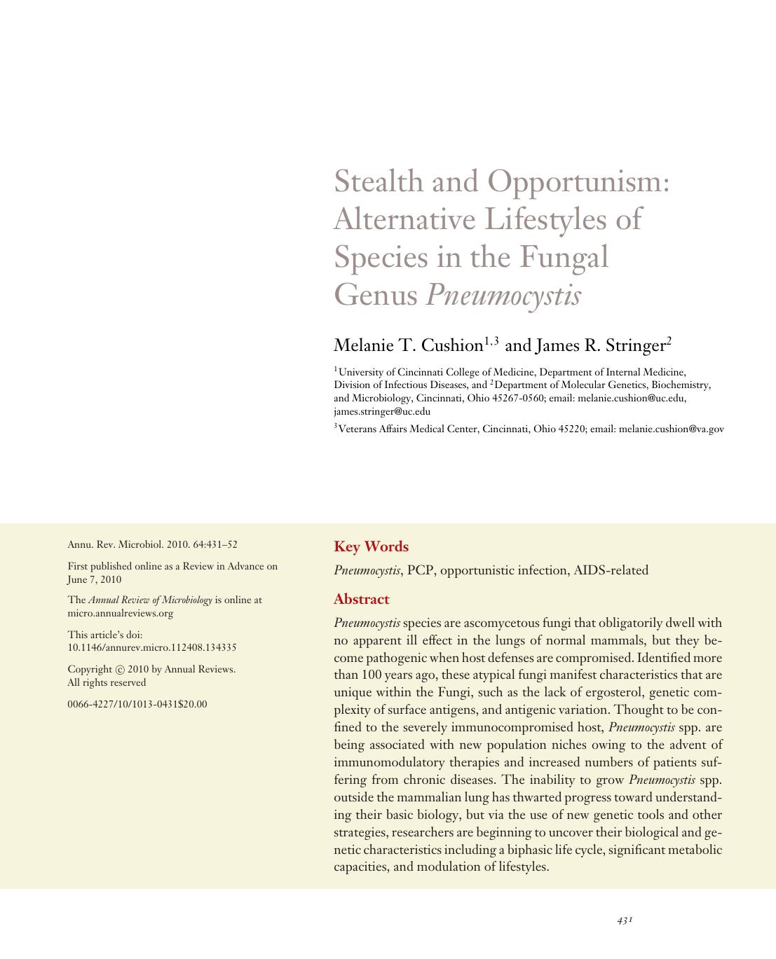 Stealth and Opportunism: Alternative Lifestyles of Species in the Fungal Genus Pneumocystis by Melanie T. Cushion and James R. Stringer