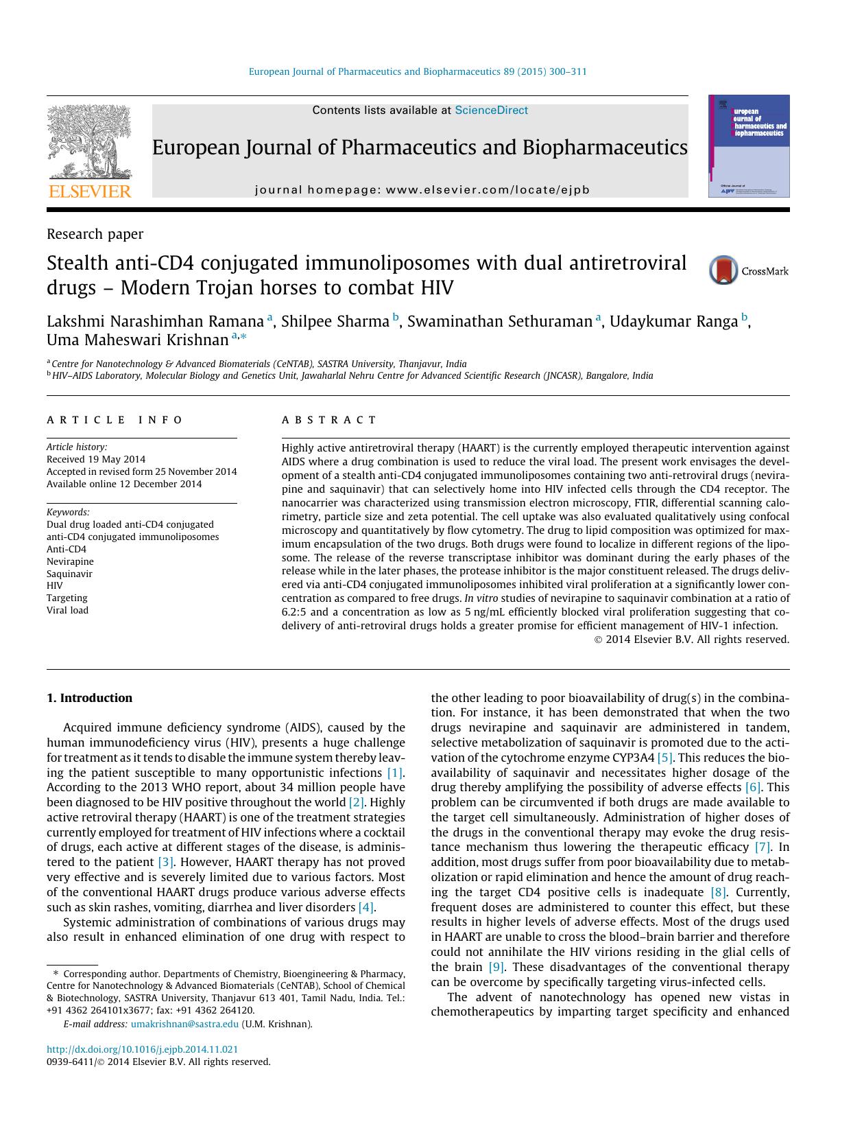 Stealth anti-CD4 conjugated immunoliposomes with dual antiretroviral drugs Ã¢â¬â Modern Trojan horses to combat HIV by unknow