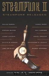 Steampunk II - Steampunk Reloaded by Ann & Jeff Vandermeer (Editors)