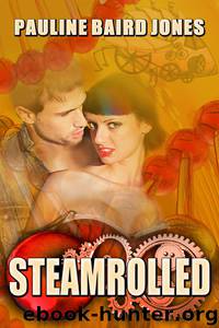 Steamrolled by Pauline Baird Jones