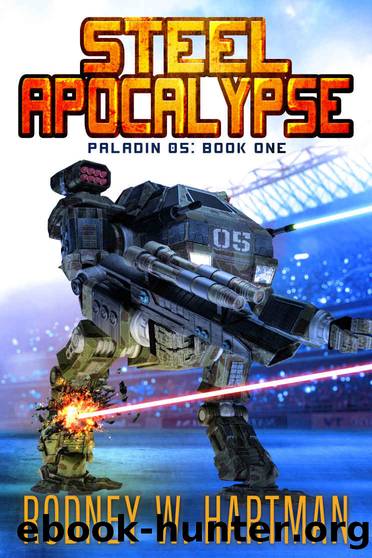 Steel Apocalypse (Paladin 05 Book 1) by Rodney Hartman