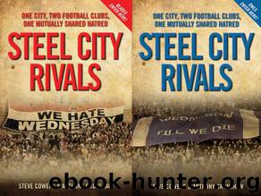 Steel City Rivals by Steve Cowens