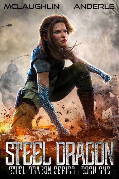 Steel Dragon by Kevin McLaughlin & Michael Anderle