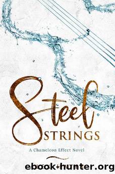 Steel Strings (The Chameleon Effect) by Alex Hayes