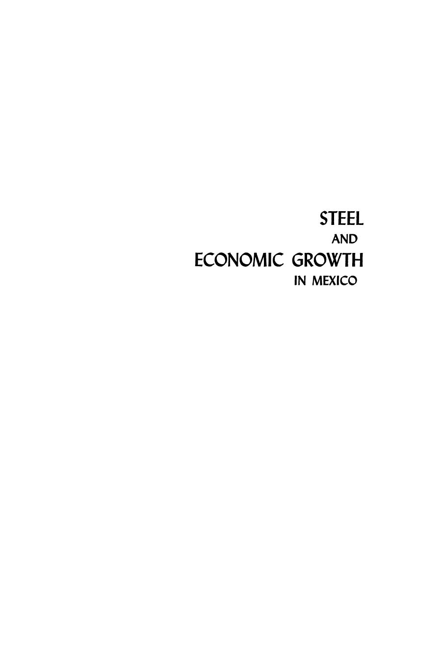 Steel and Economic Growth in Mexico by William Edward Cole