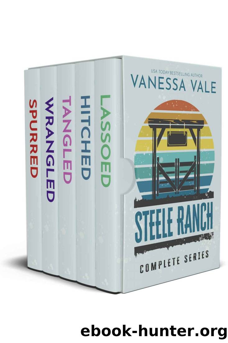 Steele Ranch â Complete Series: Books 1 â 5 by Vanessa Vale