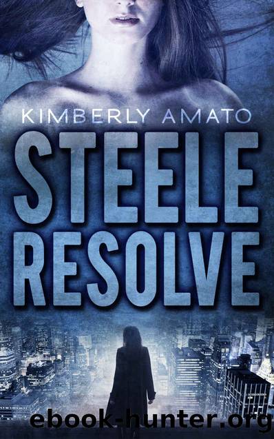 Steele Resolve by Kimberly Amato