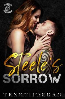Steele's Sorrow: An MC Romance (Black Reapers MC Book 8) by Trent Jordan