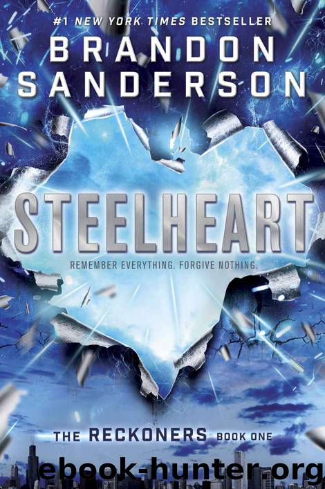 Steelheart (Reckoners Book 1) by Brandon Sanderson