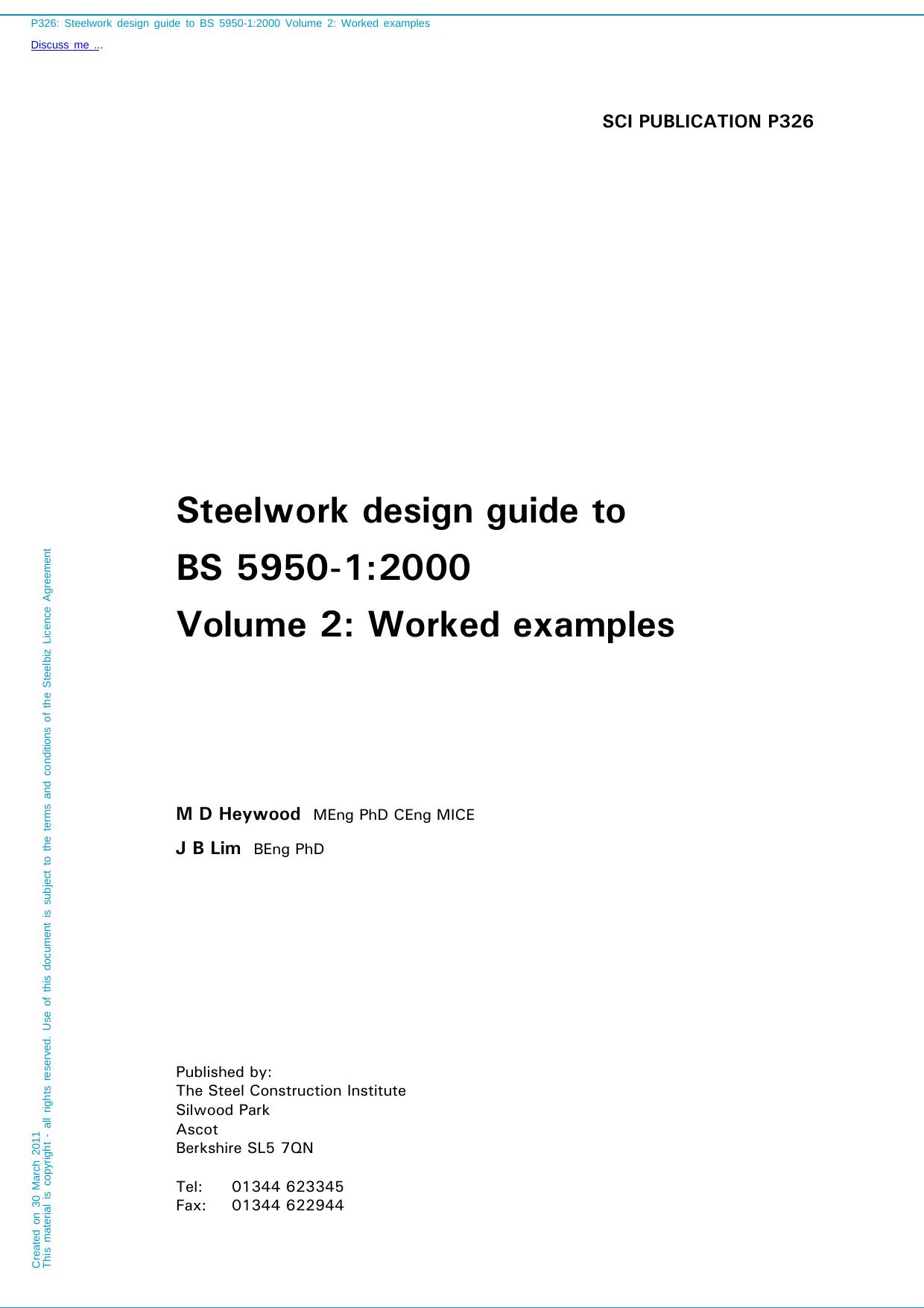 Steelwork Design Guide to BS 5950-1:2000: v.2: Worked Examples: Vol 2 by Martin D.; James Lim Heywood