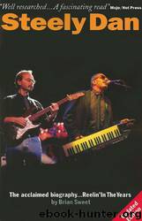 Steely Dan: Reelin' in the Years by Brian Sweet