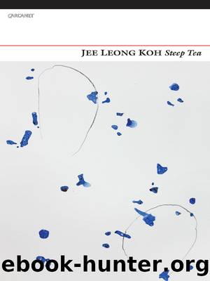 Steep Tea by Jee Leong Koh