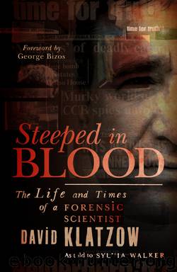Steeped in Blood by David Klatzow