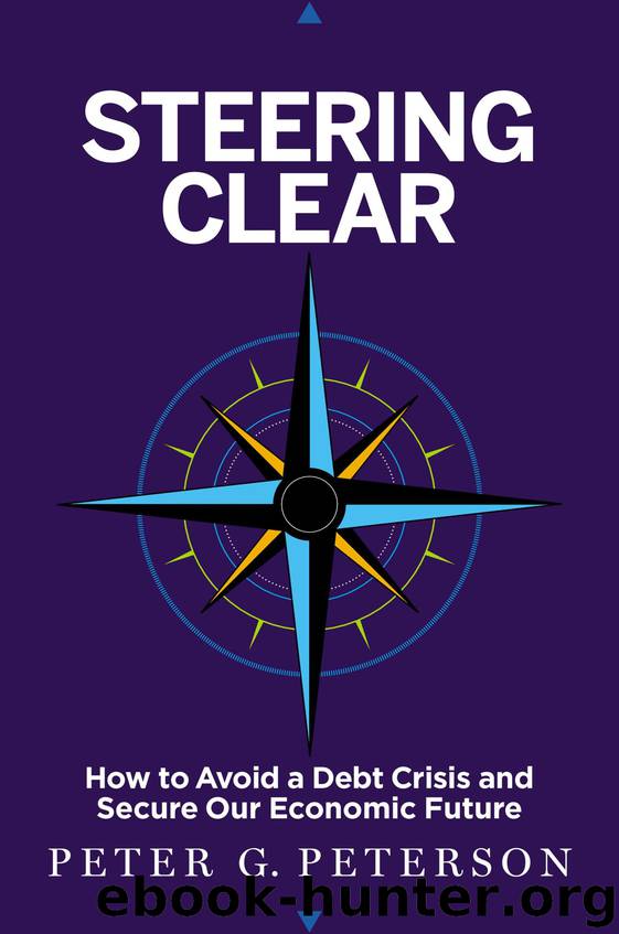 Steering Clear by Peter G. Peterson