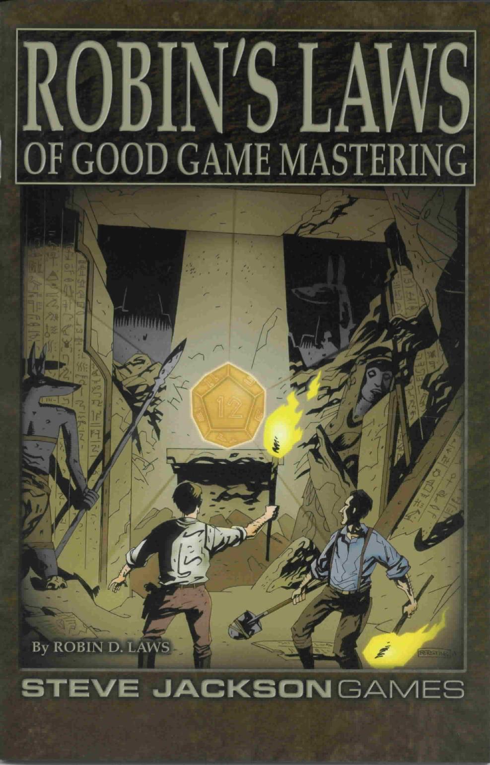 Steeve Jackson Games by Robin's Laws of Good Game Mastering