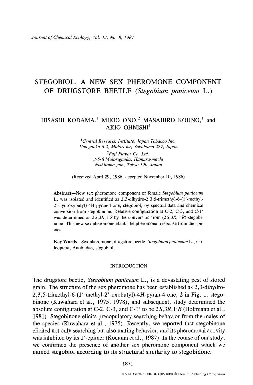 Stegobiol, a new sex pheromone component of drugstore beetle ( <Emphasis Type="Italic">Stegobium paniceum <Emphasis> L.) by Unknown