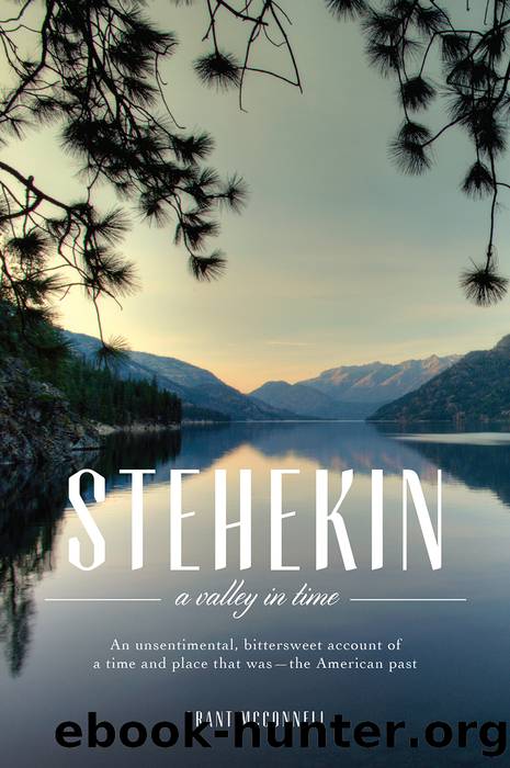 Stehekin by Grant McConnell