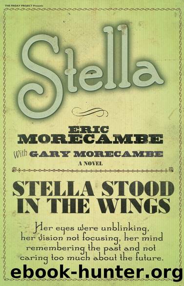 Stella by Eric Morecambe
