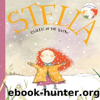 Stella, Queen of the Snow by Marie-Louise Gay