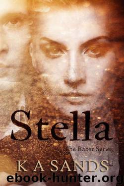 Stella: by K A Sands