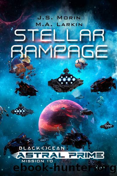 Stellar Rampage by J.S. Morin & M.A. Larkin