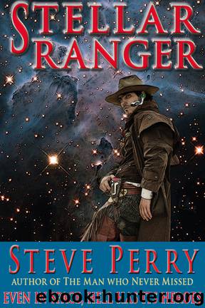 Stellar Ranger by Steve Perry