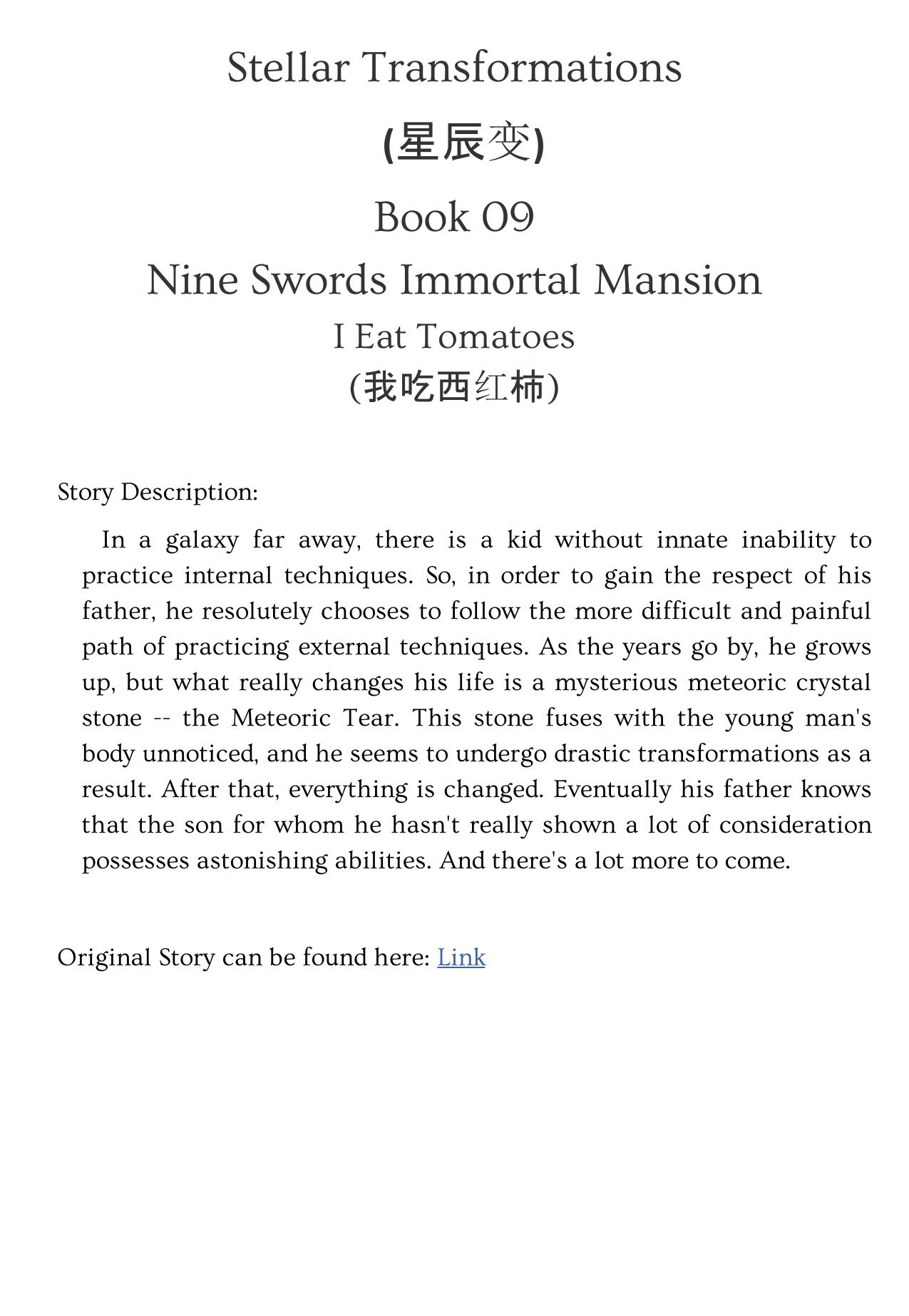 Stellar Transformations - Book 09 - Nine Swords Immortal Mansion by I Eat Tomatoes