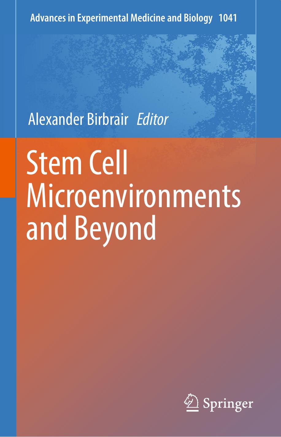 Stem Cell Microenvironments and Beyond by Alexander Birbrair (eds.)