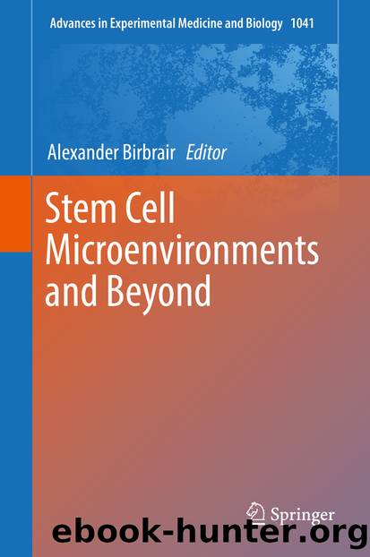 Stem Cell Microenvironments and Beyond by Alexander Birbrair