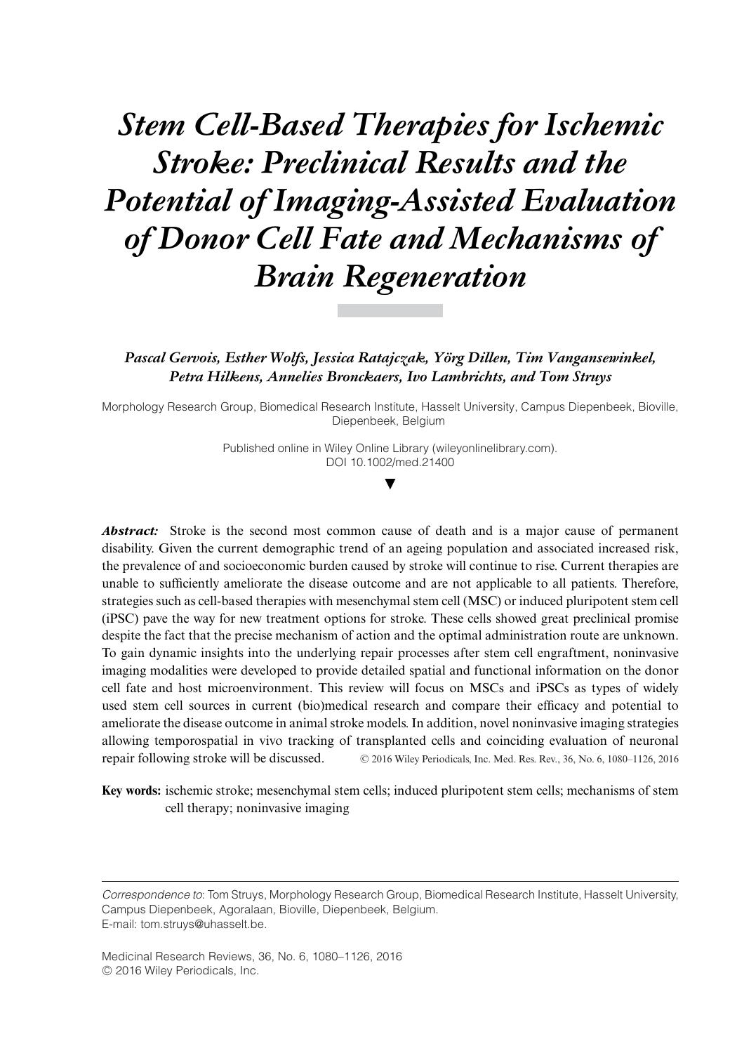 Stem Cell‐Based Therapies for Ischemic Stroke: Preclinical Results and the Potential of Imaging‐Assisted Evaluation of Donor Cell Fate and Mechanisms of Brain Regeneration by Unknown